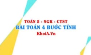 Bài toán giải bằng 4 bước tính lớp 5 chân trời sáng tạo